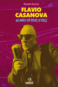 Un libro dedicado al platense “Flavio Casanova 40 años de Rock and Roll”