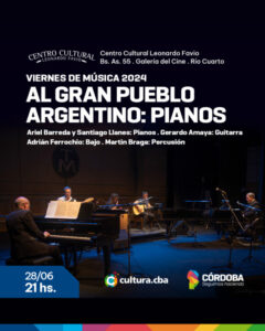 Viernes de Música presenta: “Al gran pueblo argentino: Pianos”