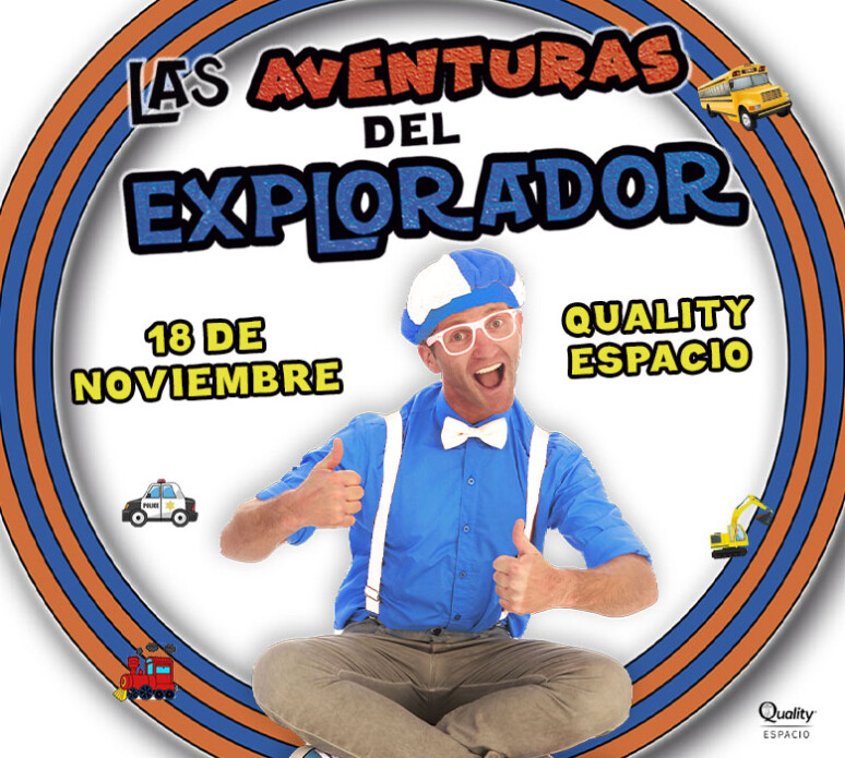 Regresa al Quality las Aventuras del Explorador